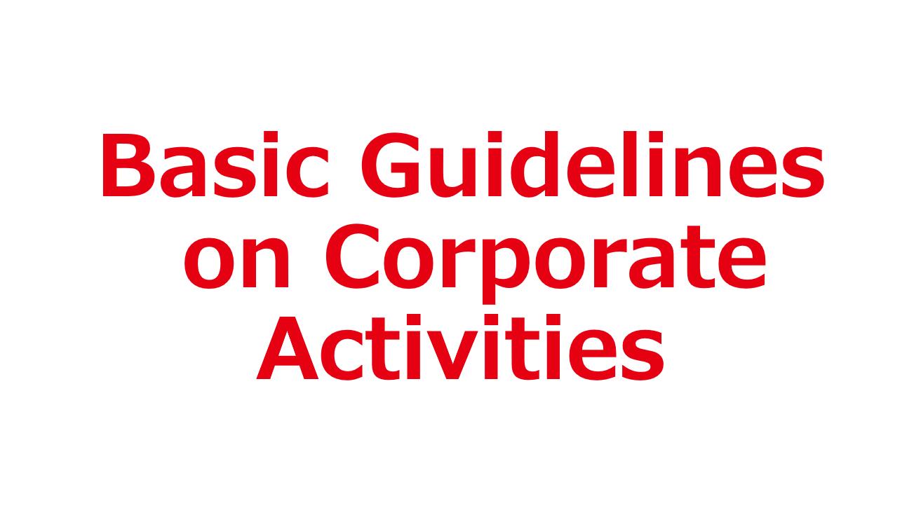 Basic Guidelines on Corporate Activities of NCI Group